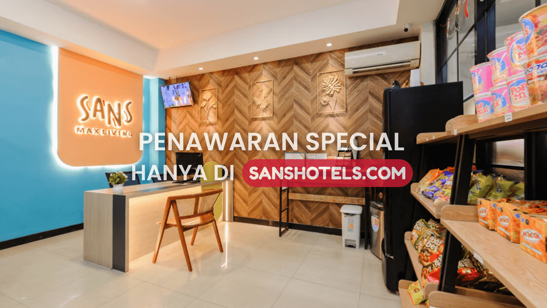 Sans Max Living Tangerang