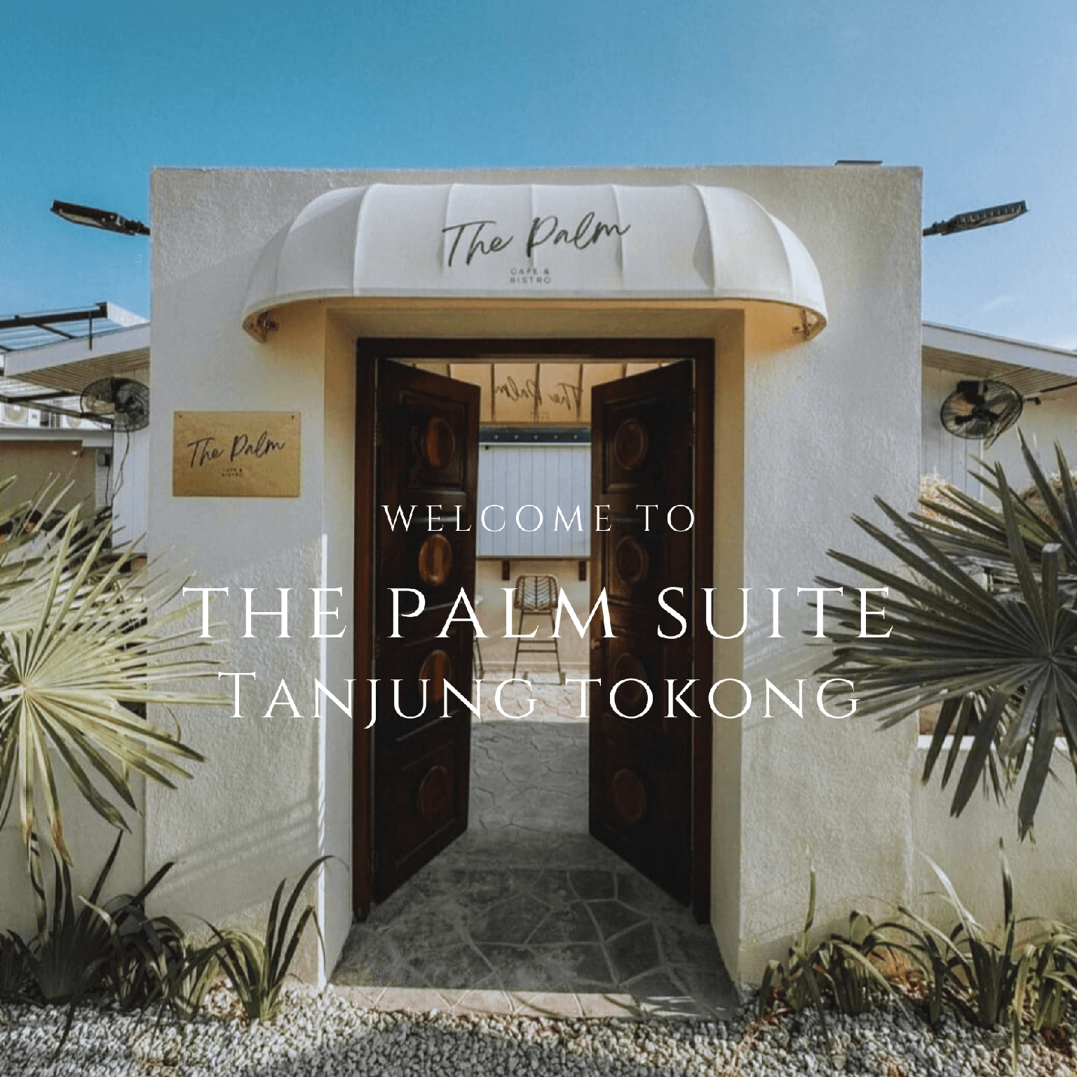 The Palm Suite @ Tanjung Tokong